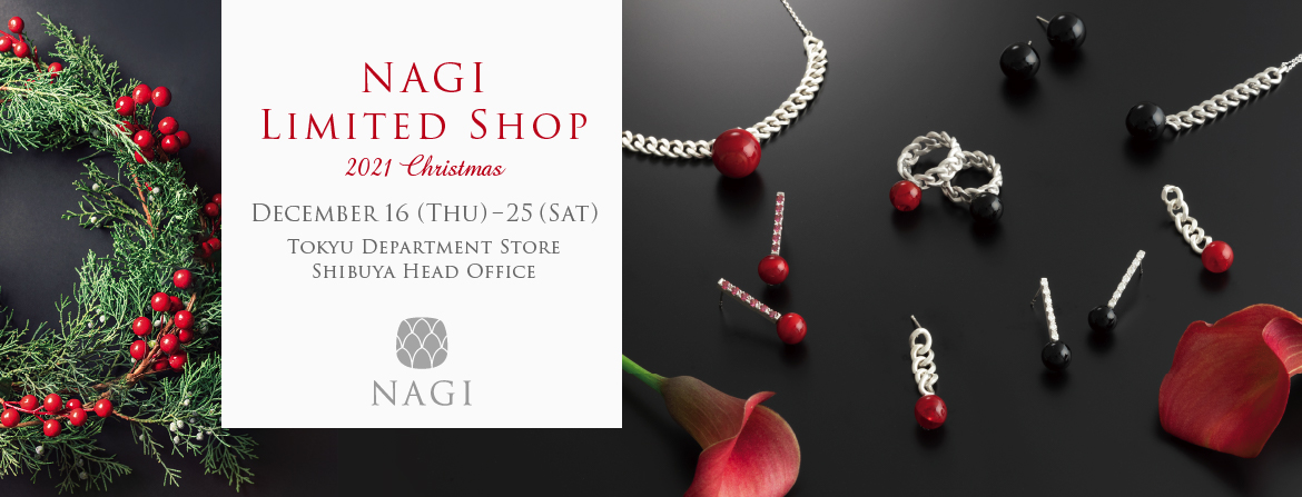NAGI Limited Shop Christmas 2021, Nagi Nakajima